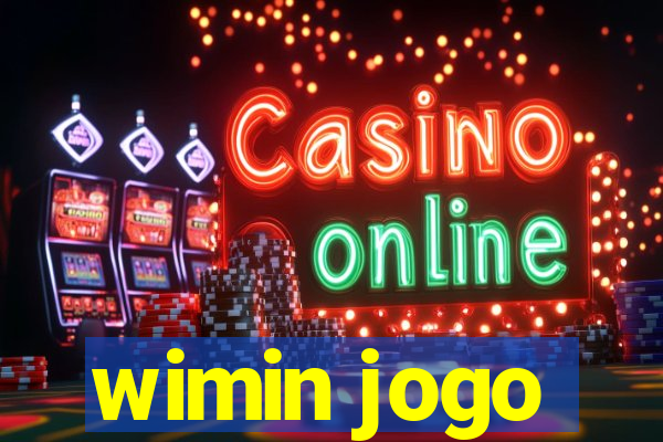 wimin jogo